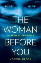 The Woman Before You
