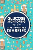 Glucose Monitoring Log for Type 1 and Type 2 Diabetes