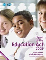 Digest of the Education Act 2005
