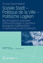 Soziale Stadt - Politique de La Ville - Politische Logiken