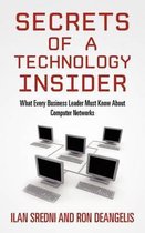 Secrets of a Technology Insider