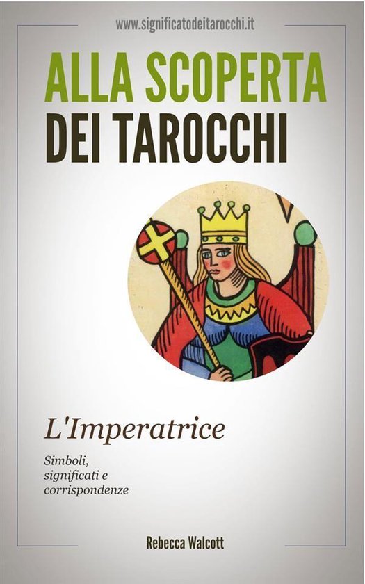 L'Imperatrice negli Arcani Maggiori dei Tarocchi - cover