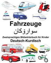 Deutsch-Kurdisch Fahrzeuge Zweisprachiges Bildw rterbuch F r Kinder