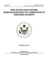 The State-Sanctioned Marginalization of Christians in Western Europe