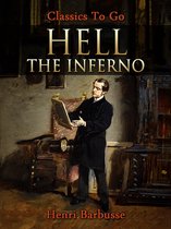 The World At War - Hell, or, The Inferno