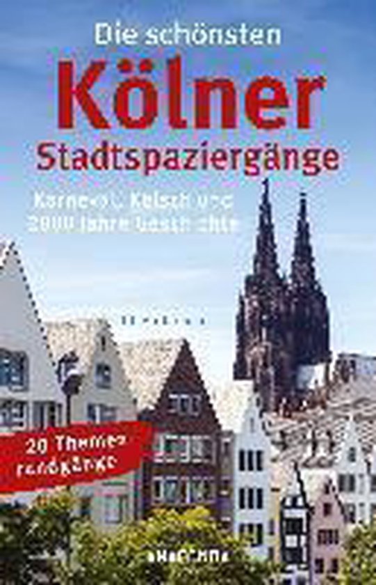 Die schÃ¶nsten KÃ¶lner StadtspaziergÃ¤nge - cover