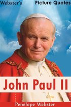 Webster's John Paul II Picture Quotes