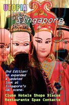 Utopia Guide to Singapore (2nd Edition)