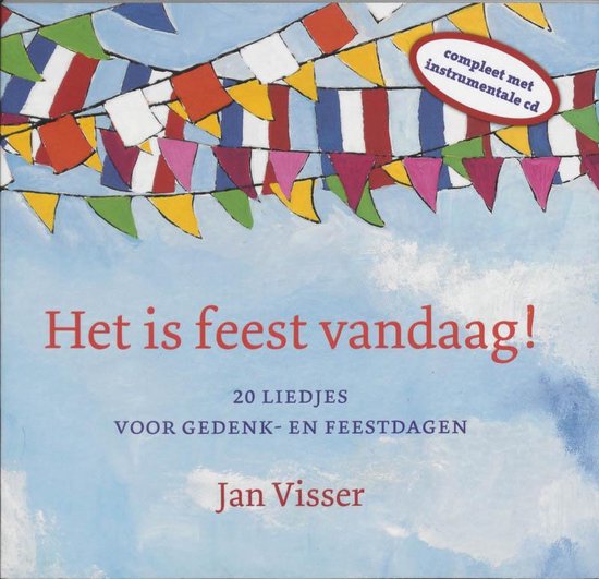 Cover van het boek 'Het is feest vandaag + CD'