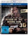 House Of The Rising Sun (3D Blu-ray)