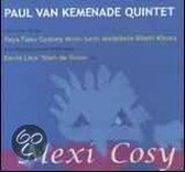 Paul Van Kemenade Quintet - Mexi Cosy
