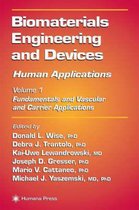 Biomaterials Engineering and Devices: Human Applications: Volume 1
