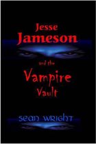 Jesse Jameson and the Vampire Vault