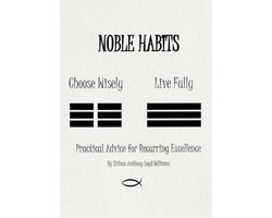 Noble Habits