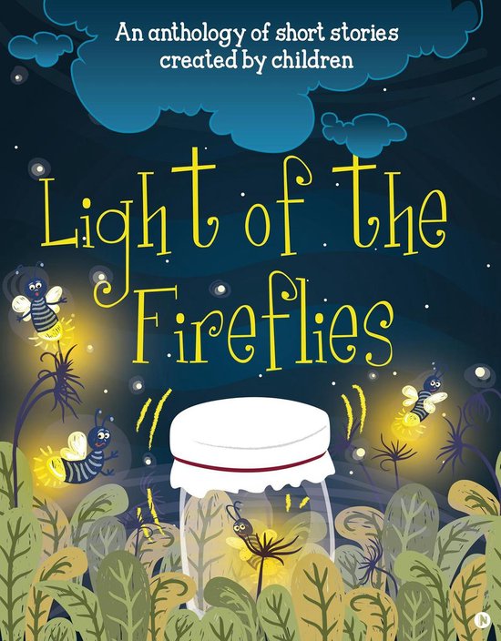 Light of the Fireflies (ebook), Mutiple Authors 9781642491265