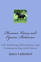 Human Views and Equine Behavior