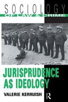 Jurisprudence As Ideology