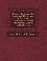 Oeuvres de Louis XIV