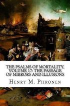 The Psalms of Mortality, Volume 17