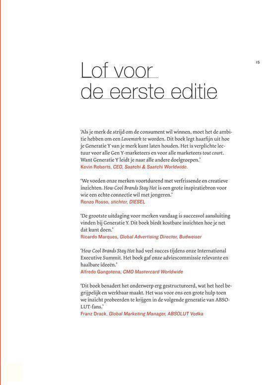 Lof voor de eerste editie: citaten over het boek 'How Cool Brands Stay Hot'.