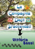 La Compagnia degli Sfaccendati