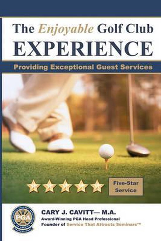 The Enjoyable Golf Club Experience - cover