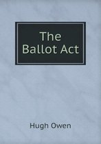 The Ballot Act