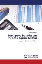 Descriptive Statistics and the Least Square Method