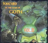 Touched by the Hand of Goth, Vol. 3
