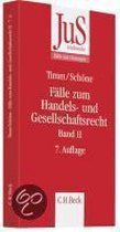 Fälle zum Handels- und Gesellschaftsrecht 2