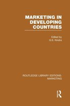 Routledge Library Editions: Marketing- Marketing in Developing Countries (RLE Marketing)