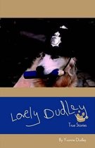 Lovely Dudley and Other True Stories