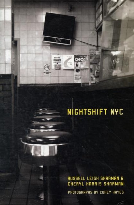Nightshift NYC, Russell Leigh Sharman 9780520252714 Boeken