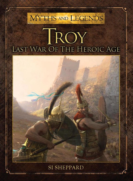 Troy - Last War of the Heroic Age - cover