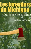 Les forestiers du Michigan