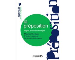 La préposition : Règles, exercices, corrigés