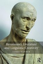 Renaissance Literature and Linguistic Creativity