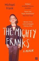 The Mighty Franks A Memoir