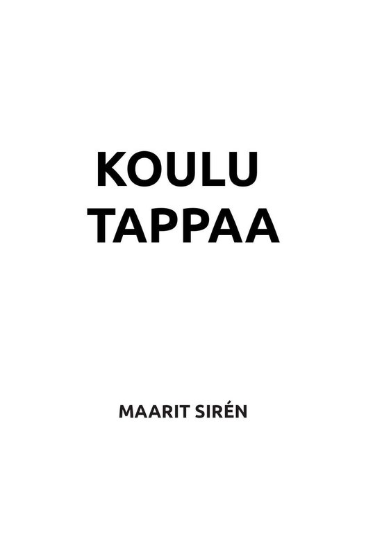 Koulu tappaa - cover