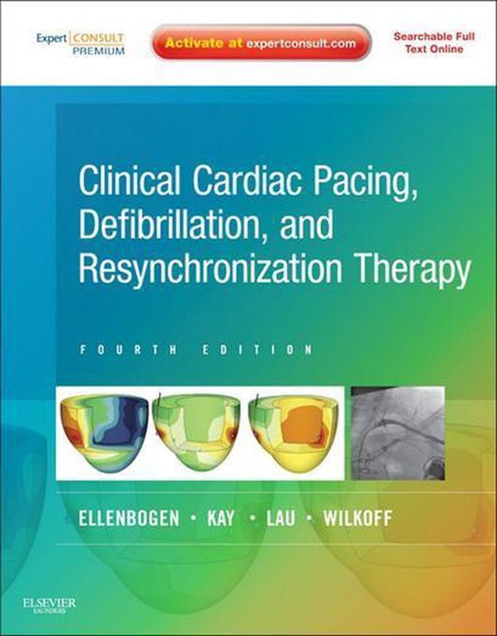 Clinical Cardiac Pacing, Defibrillation and Resynchronization Therapy E