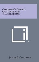 Chapman's Choice Outlines and Illustrations