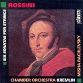 Rossini: 6 Sonatas for Strings / Rachlevsky, Kremlin Chamber
