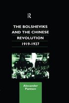 Chinese Worlds-The Bolsheviks and the Chinese Revolution 1919-1927