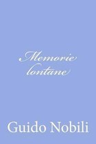 Memorie Lontane