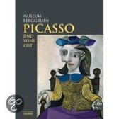 Picasso und seine Zeit