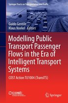 Springer Tracts on Transportation and Traffic - Modelling Public Transport Passenger Flows in the Era of Intelligent Transport Systems