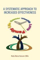 A Systematic Approach to Increased Effectiveness