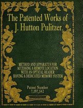 The Patented Works of J. Hutton Pulitzer - Patent Number 7,197,542