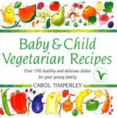 Baby and Child Vegetarian Recipes