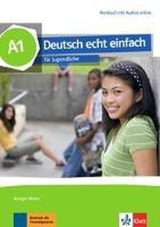 Deutsch echt einfach A1. Kursbuch + MP3/MP4 Dateien online - cover